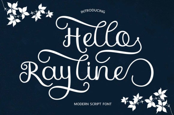 Hello Rayline: A Modern Script Calligraphy Font for Elegant Design