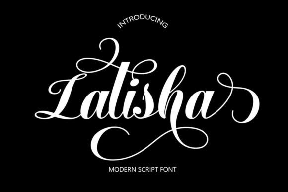 Latisha: A Modern Calligraphic Font for Purposeful Design