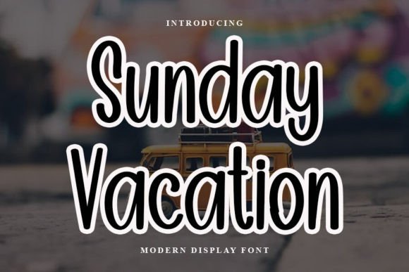 Why Sunday Vacation is a Standout Choice for Handwritten Fonts in Design Projects